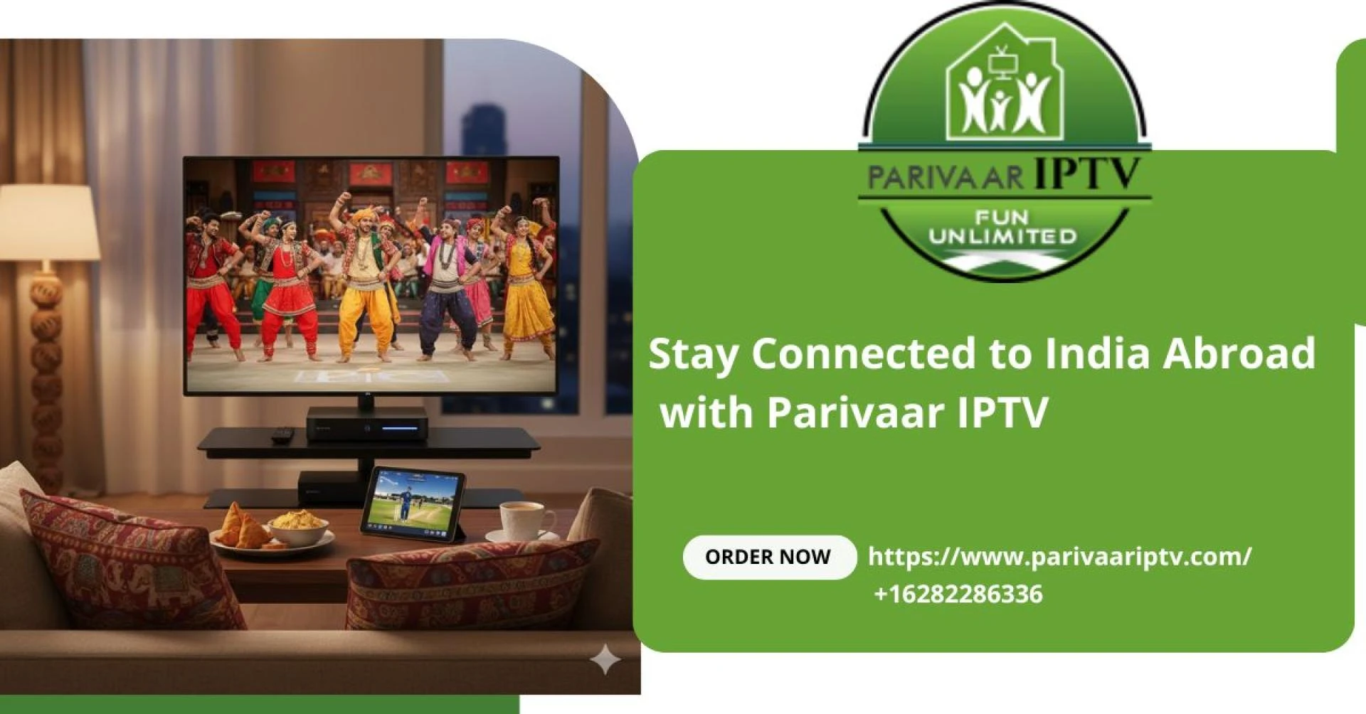 Stay Connected to India Abroad with Parivaar IPTV 