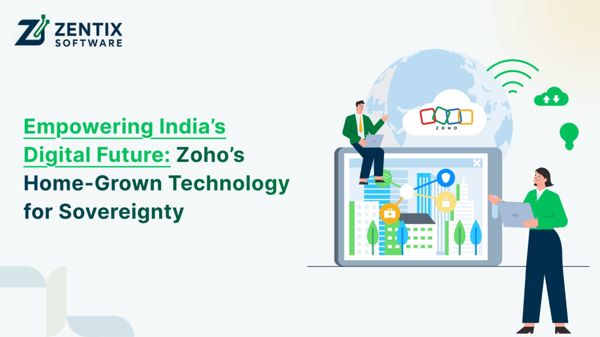 Strengthening India’s Digital Future: Zoho’s Indigenous Technology for Sovereignty