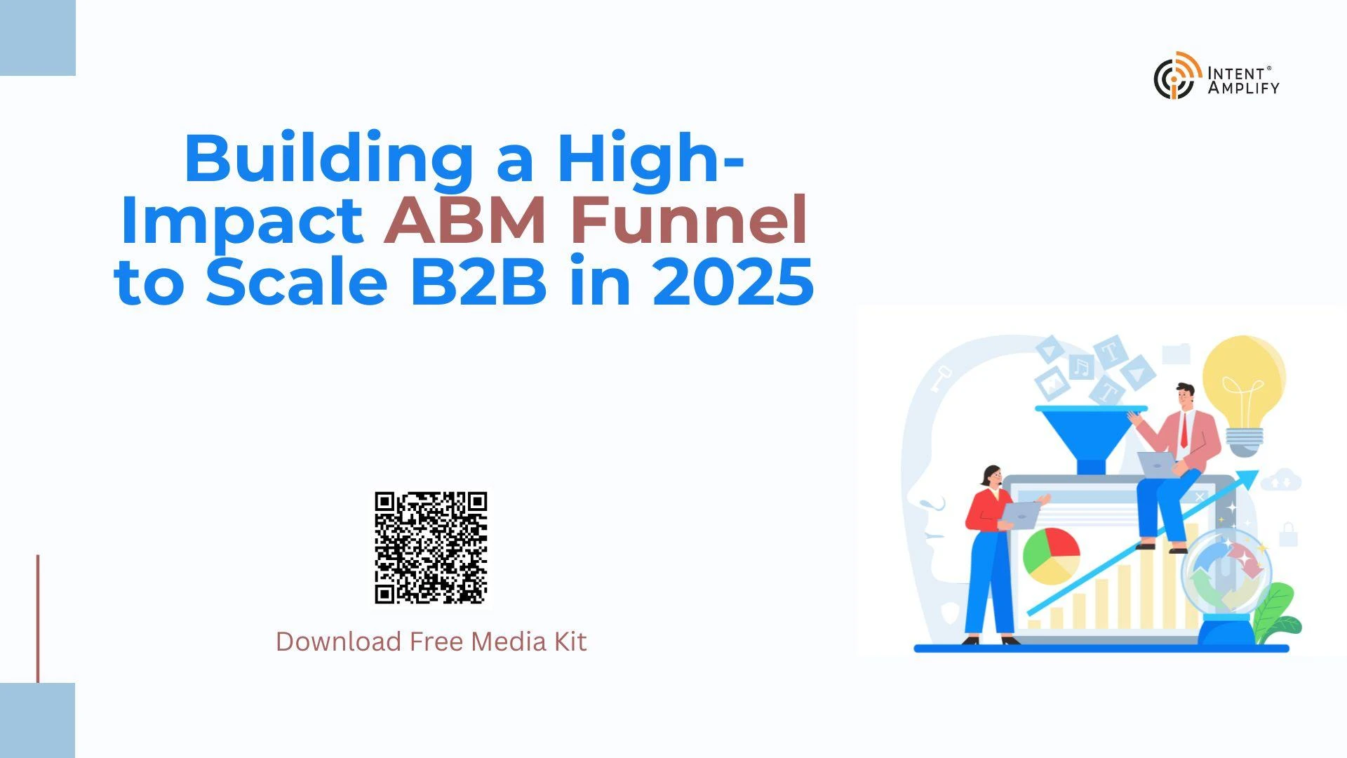 Building a High-Impact ABM Funnel to Scale B2B in 2025
