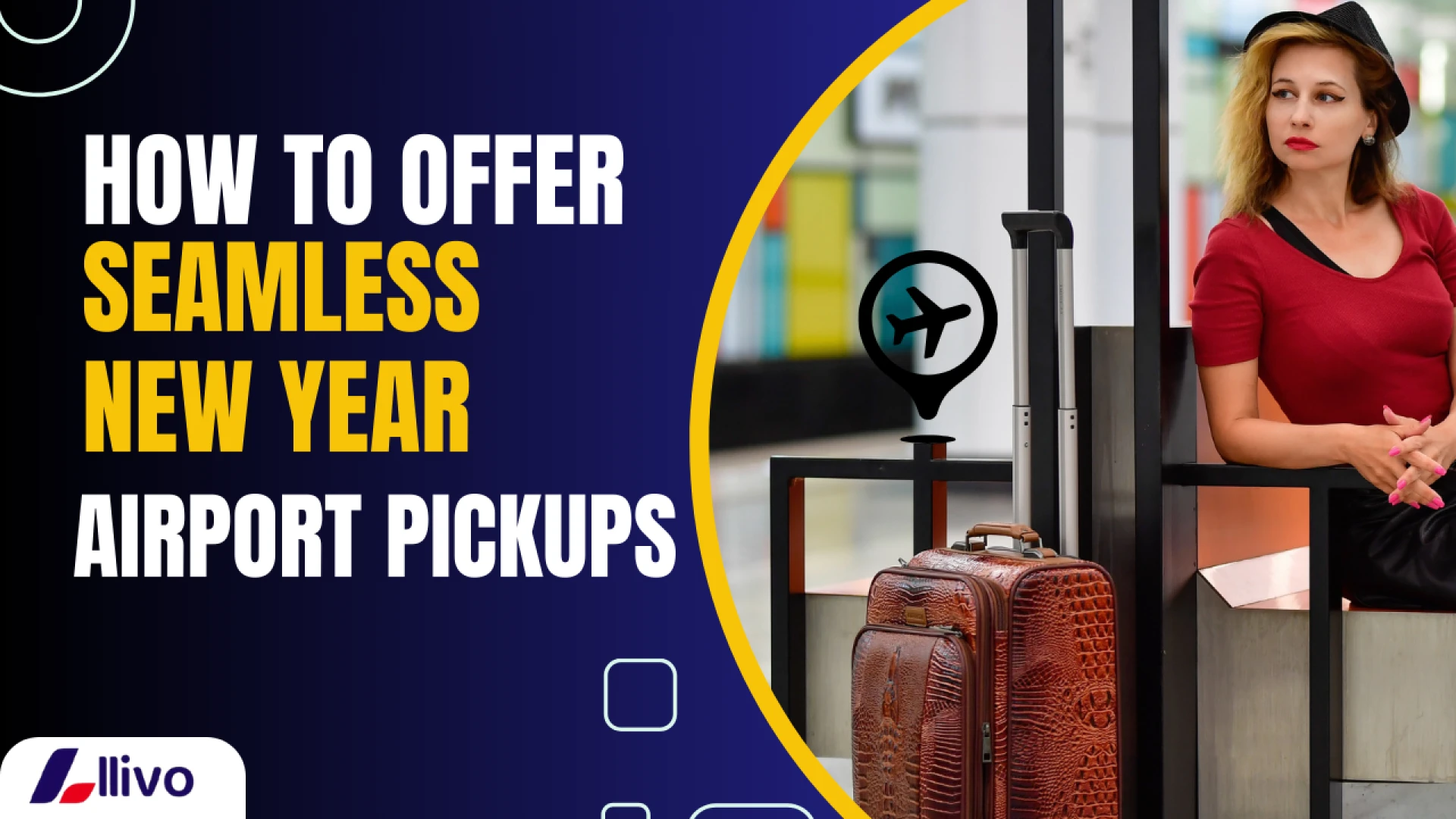 How to Offer Seamless New Year Airport Pickups
