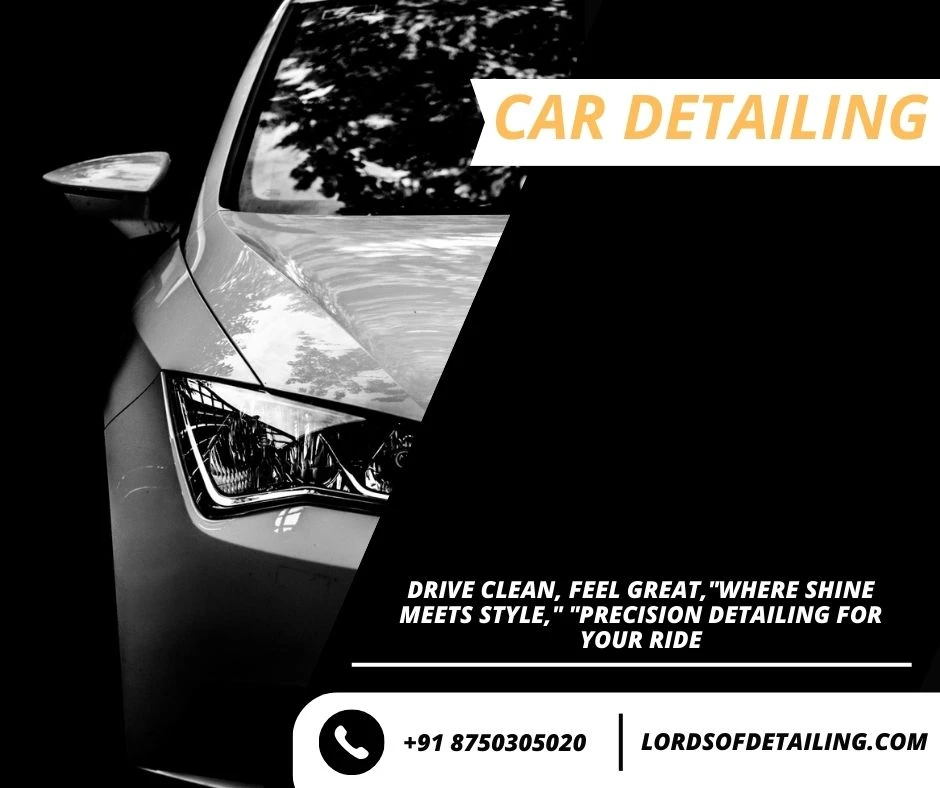 Car Detailing: An Ultimate Guide to keeping Your Car Beautiful.