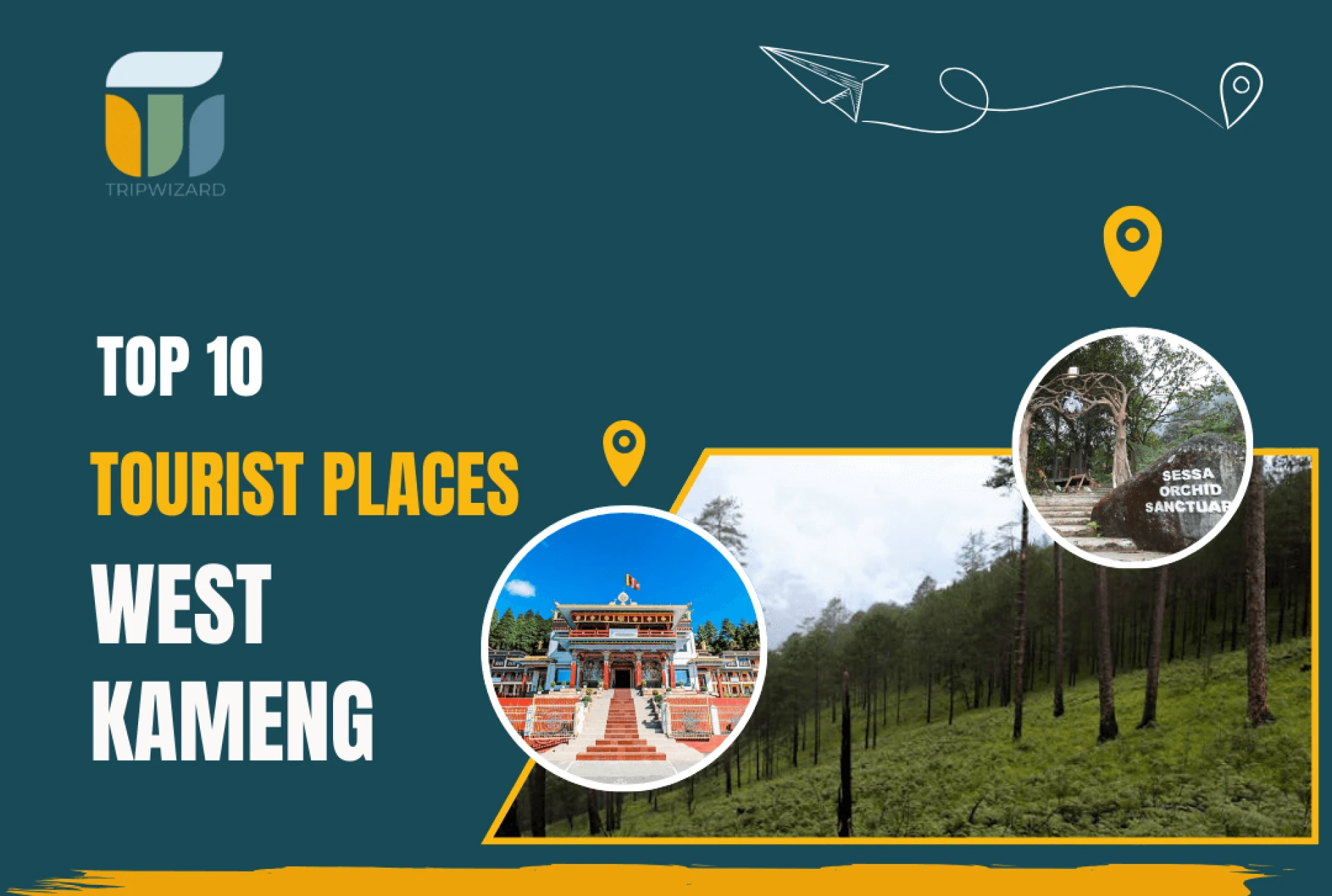 Top Tourist Places in Arunachal Pradesh