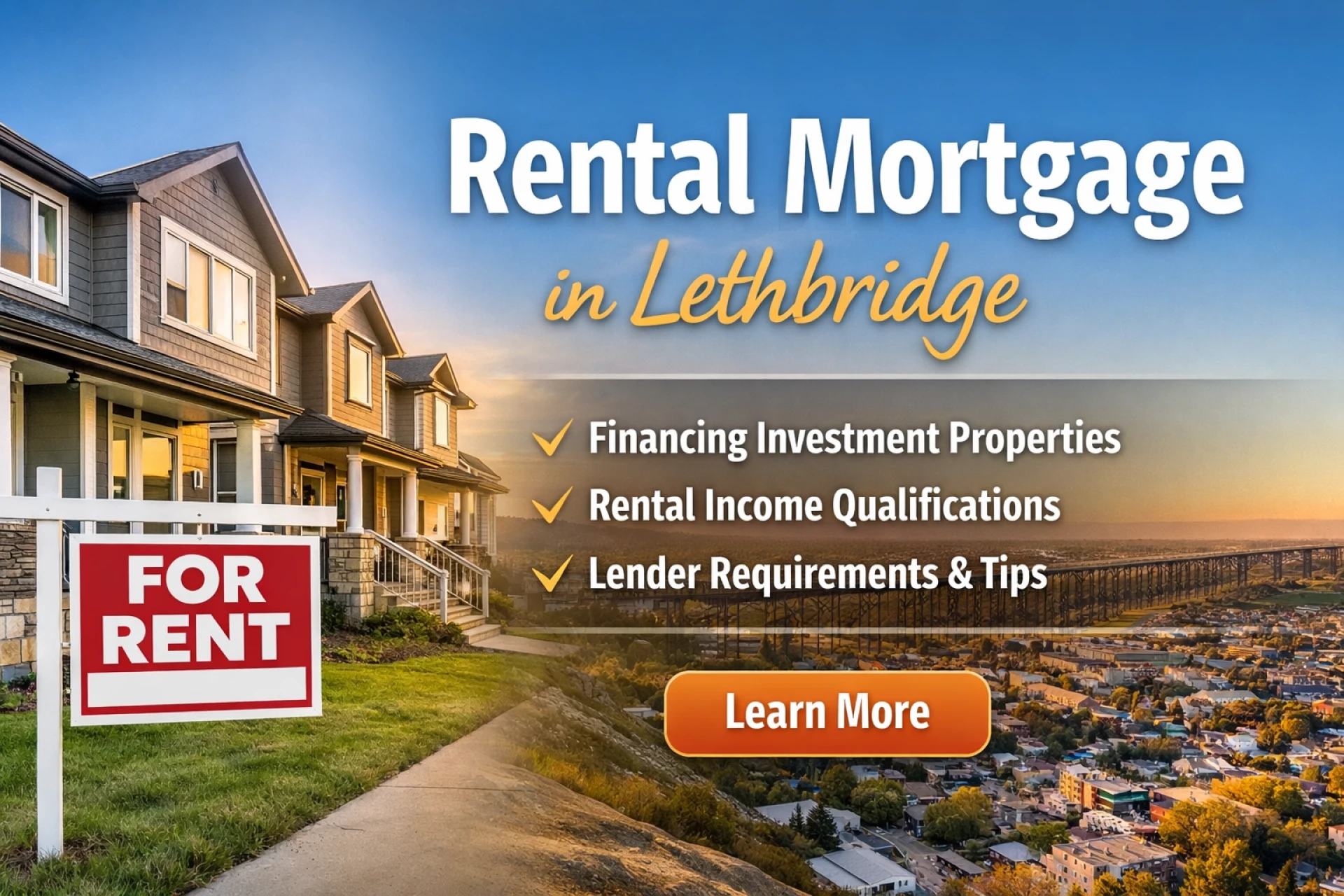 Rental Mortgages in Lethbridge for Property Investors