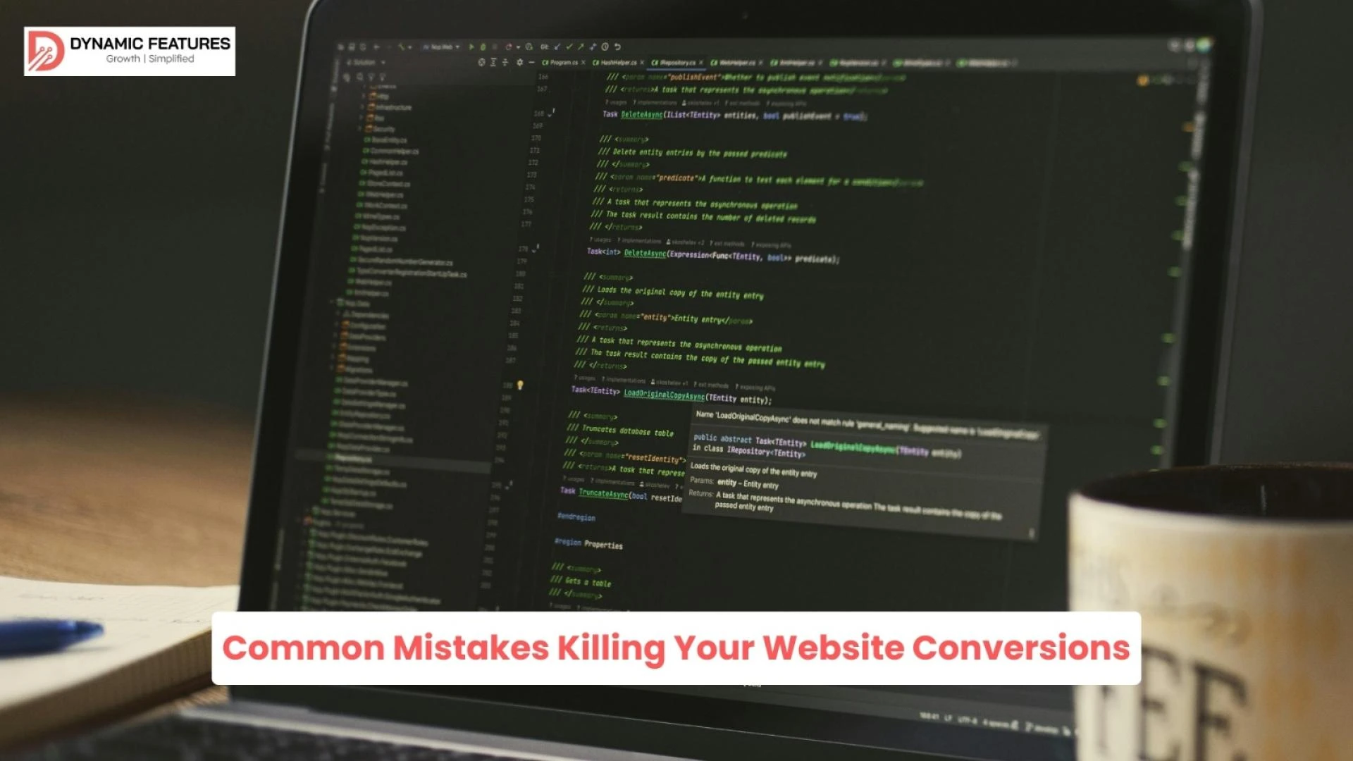 Common Mistakes Killing Your Website Conversions — And How Dynamic Features Solves Them