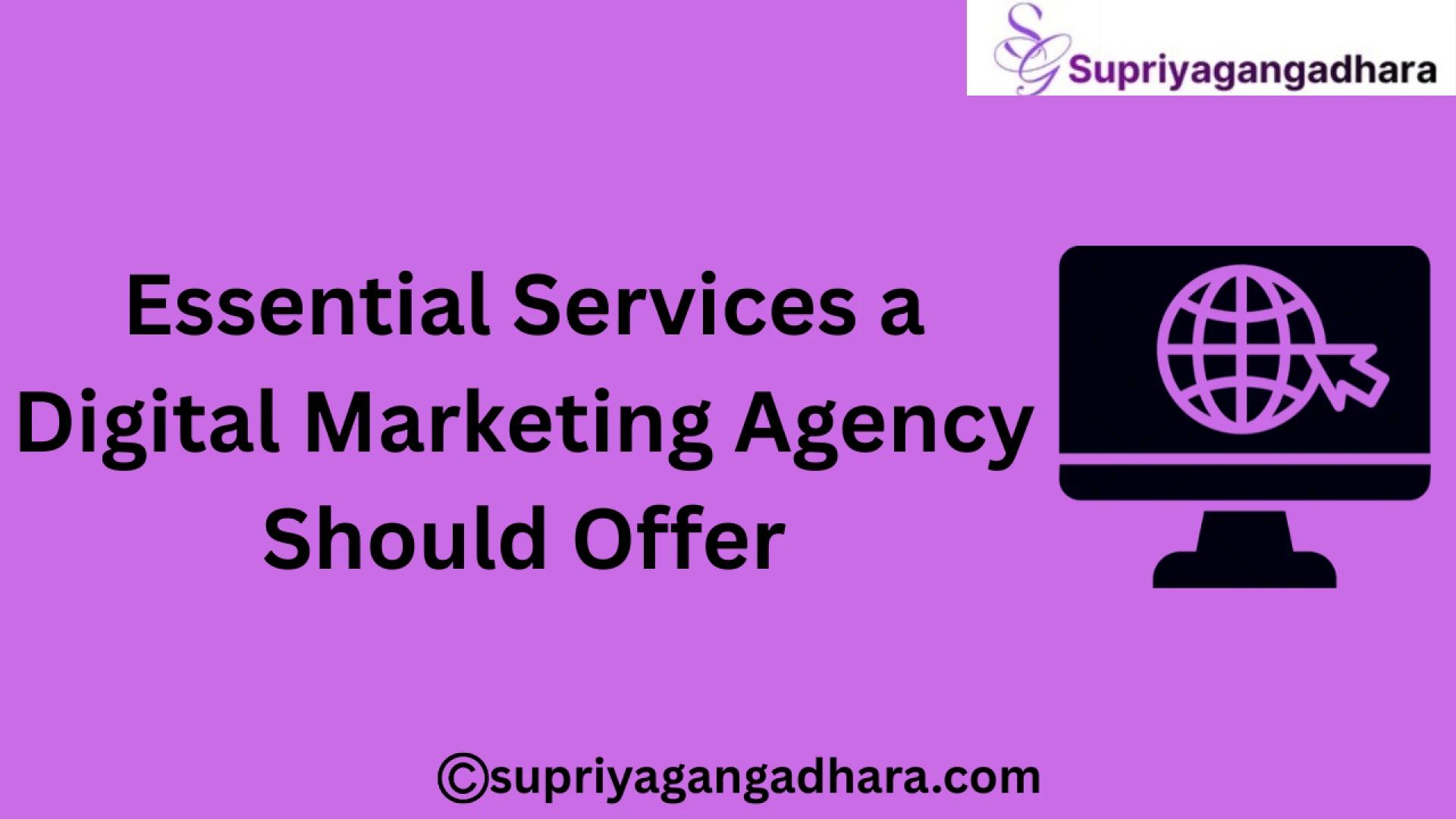 Essential Services a Digital Marketing Agency Should Offer