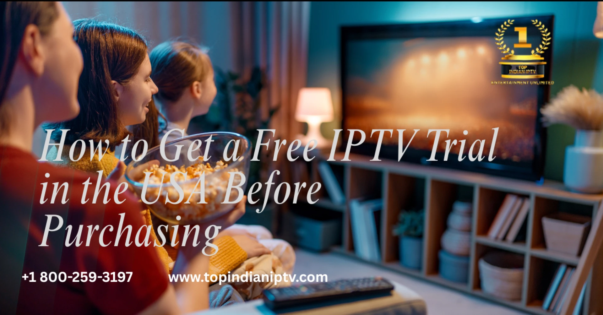 How to Get a Free IPTV Trial in the USA Before Purchasing