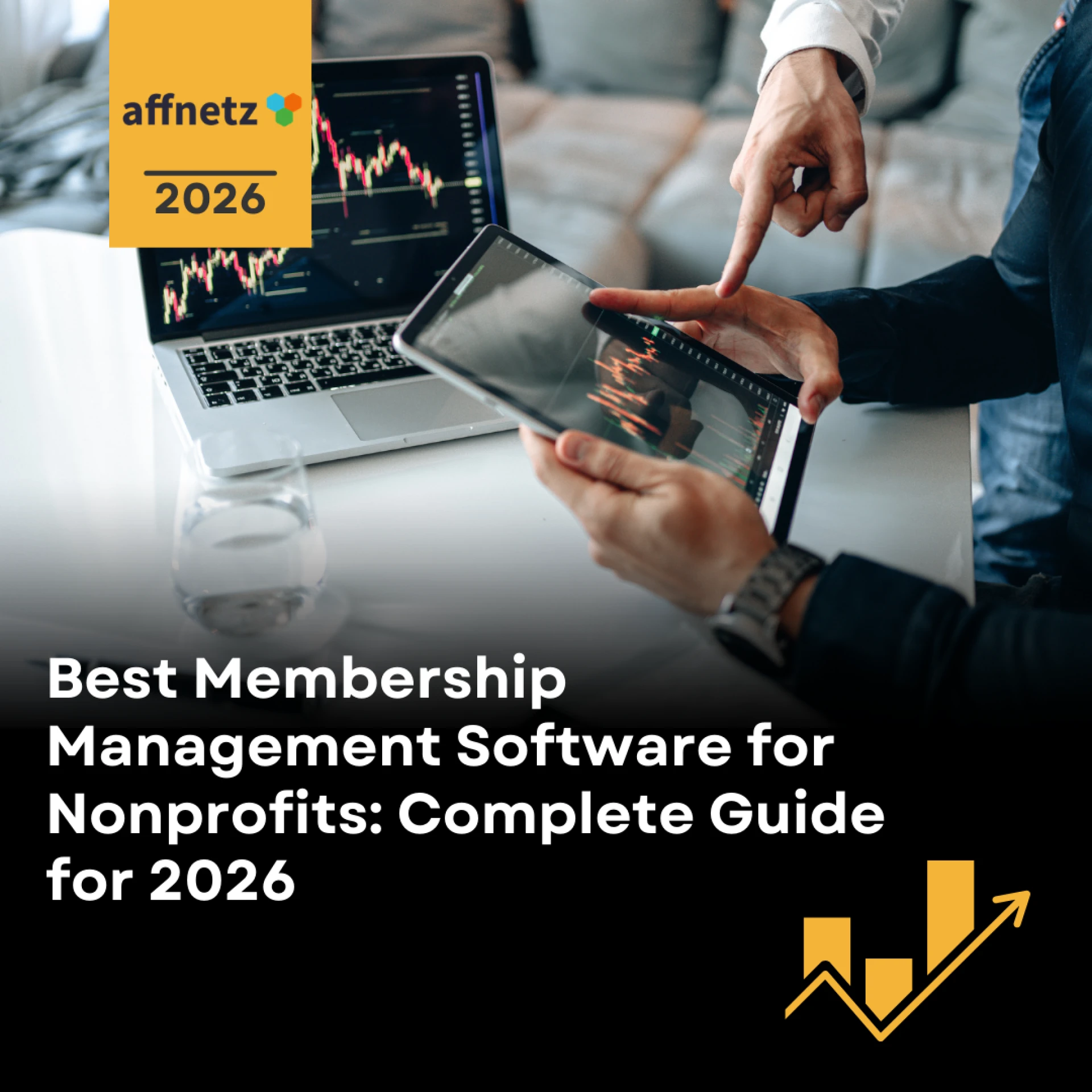 Best Membership Management Software for Nonprofits: Complete Guide for 2026