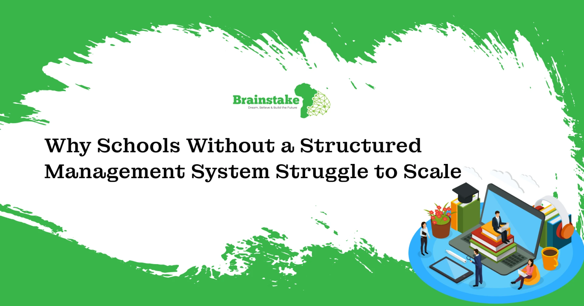Why Schools Without a Structured Management System Struggle to Scale