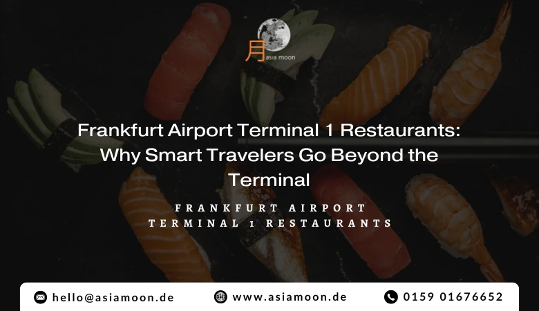 Frankfurt Airport Terminal 1 Restaurants: Why Smart Travelers Go Beyond the Terminal