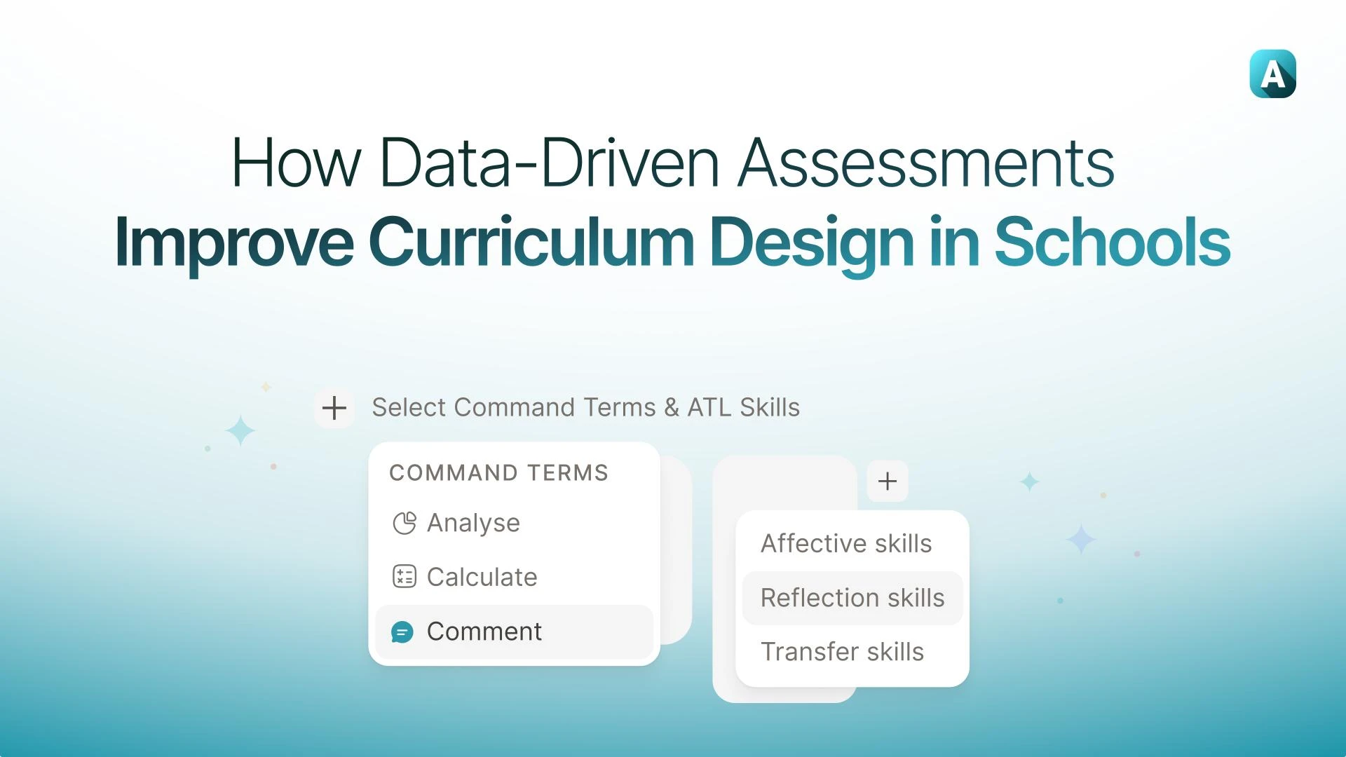 How Data-Driven Assessments Improve Curriculum Design in Schools?