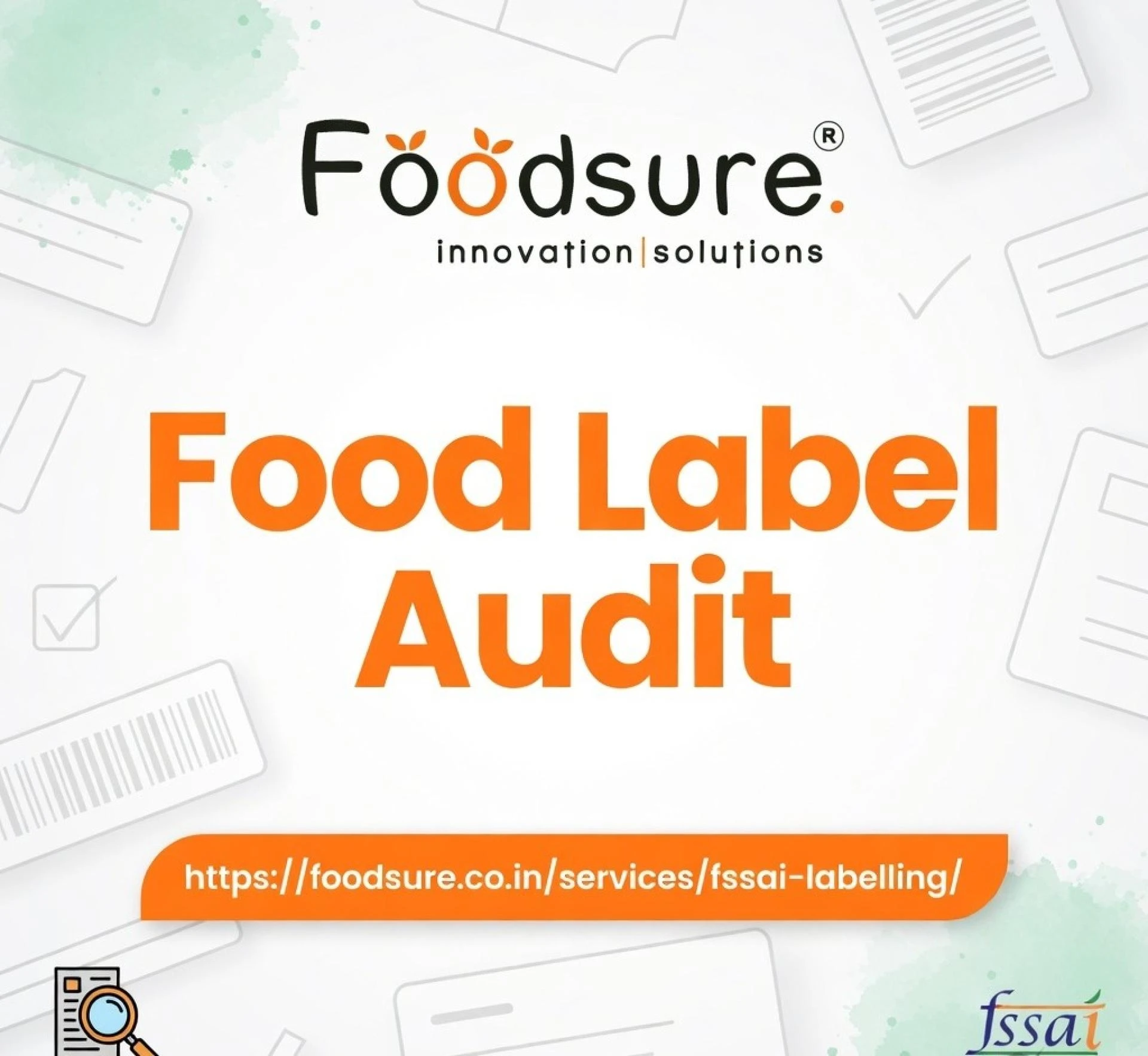 Why a Food Label Audit is Essential for FSSAI Compliance in India