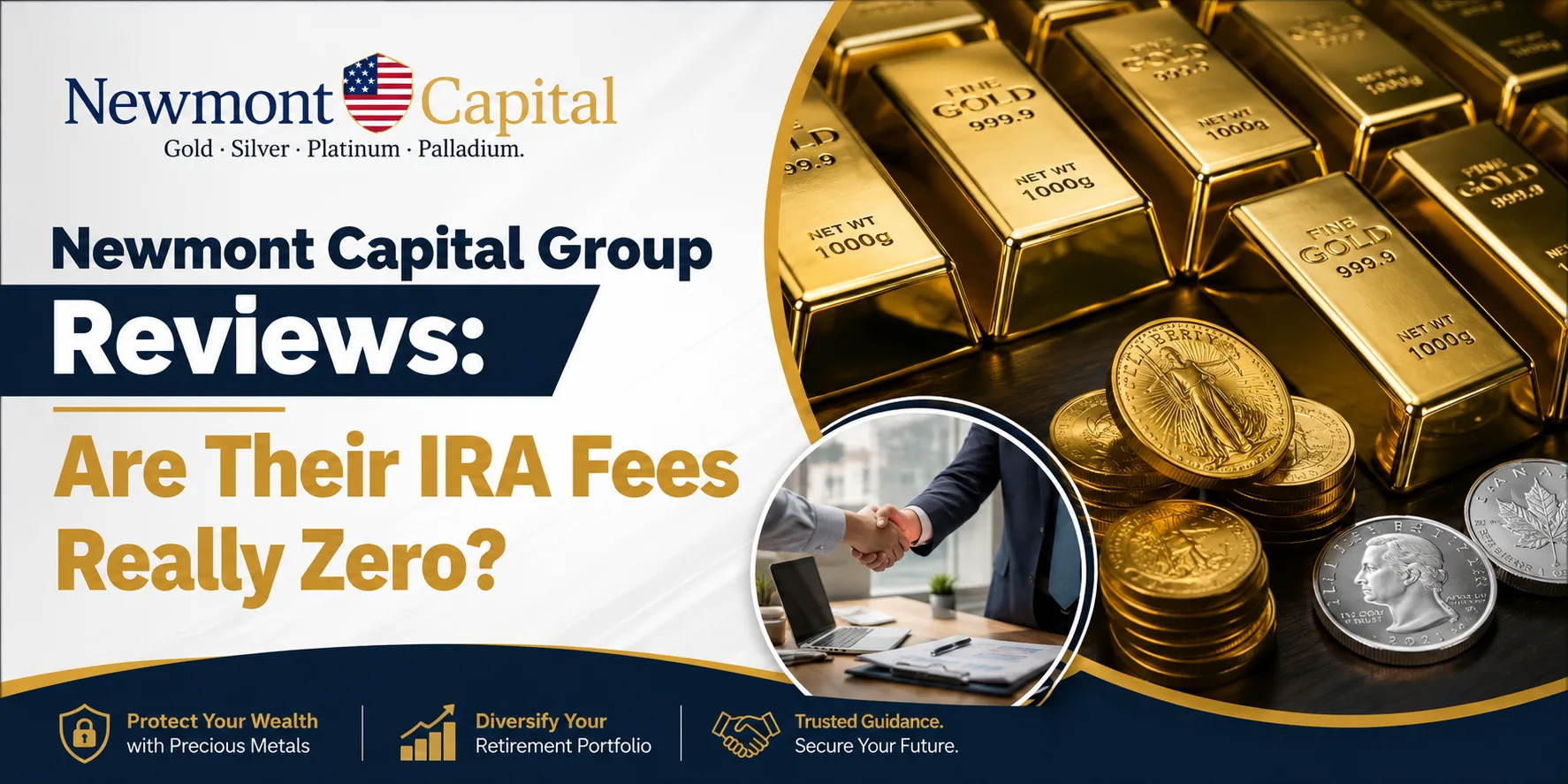 Newmont Capital Group Reviews: Are Their IRA Fees Really Zero?