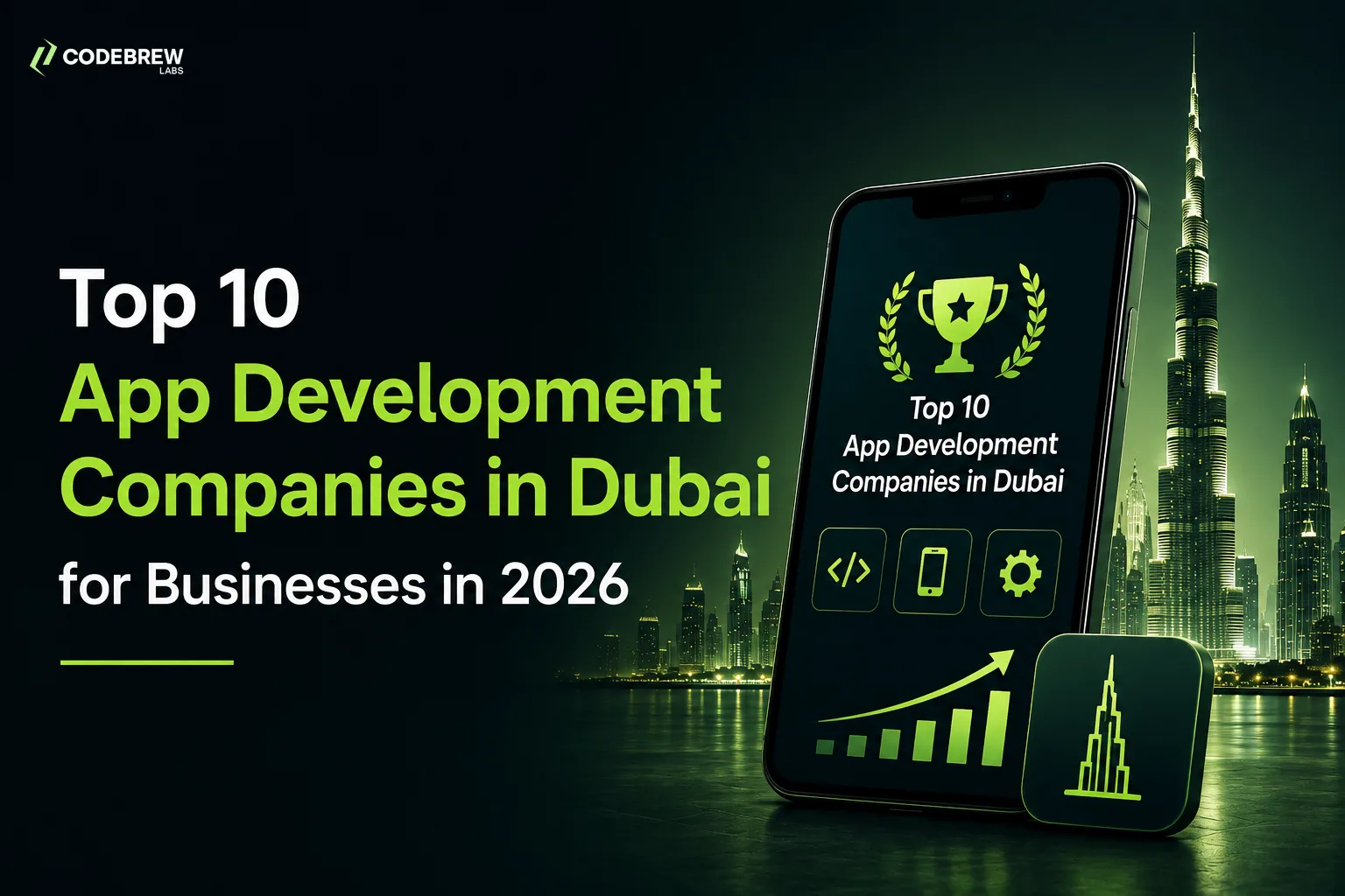 Top 10 App Development Companies in Dubai for Businesses in 2026