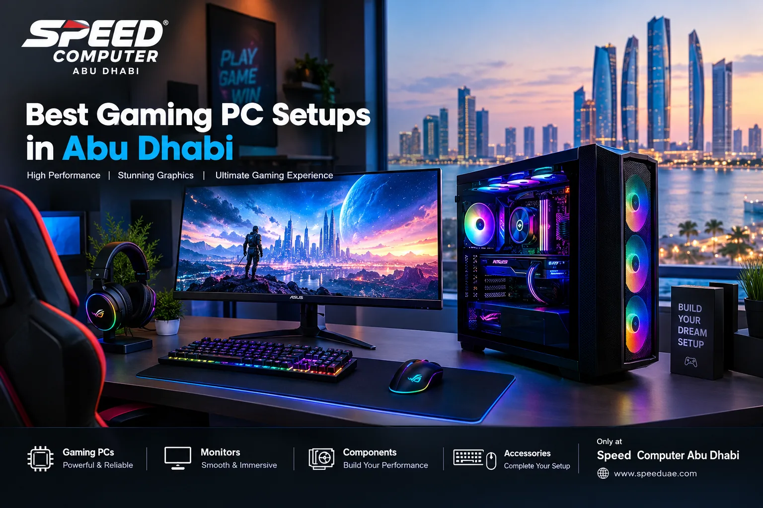 Best Gaming PC Setups in Abu Dhabi: Build Your Ultimate Gaming Experience