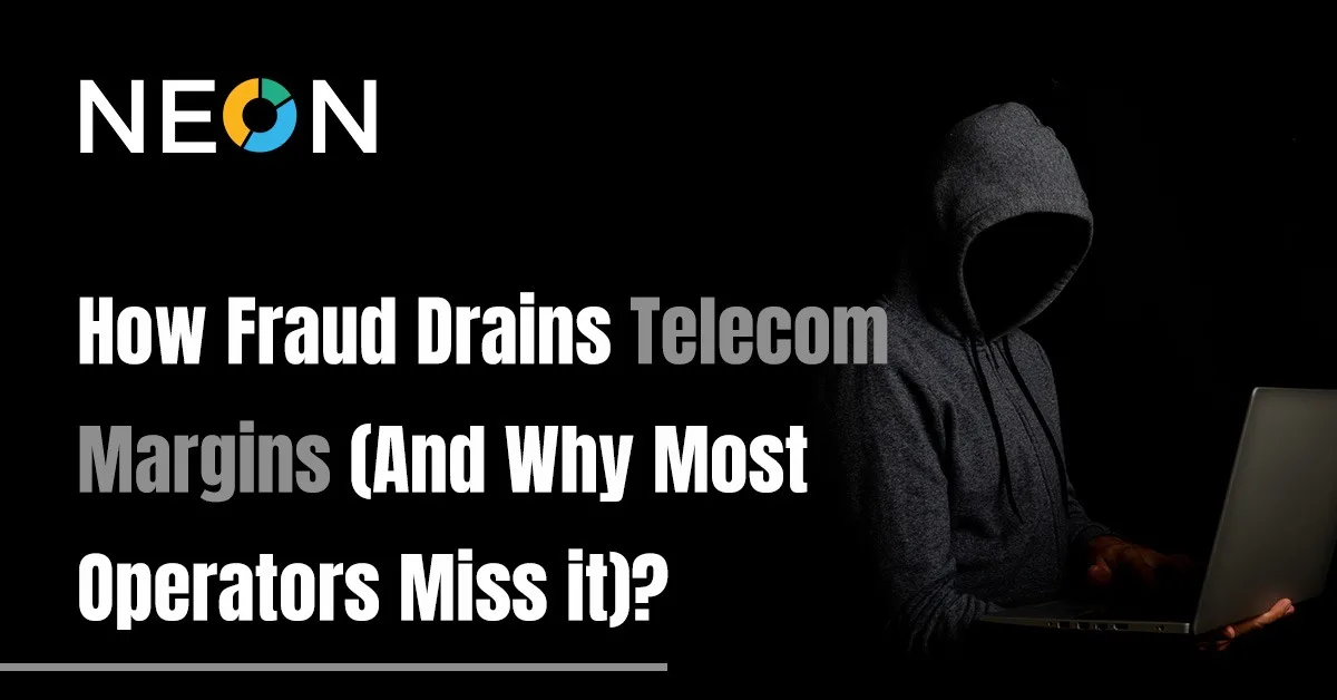 How Fraud Drains Telecom Margins (And Why Most Operators Miss It)