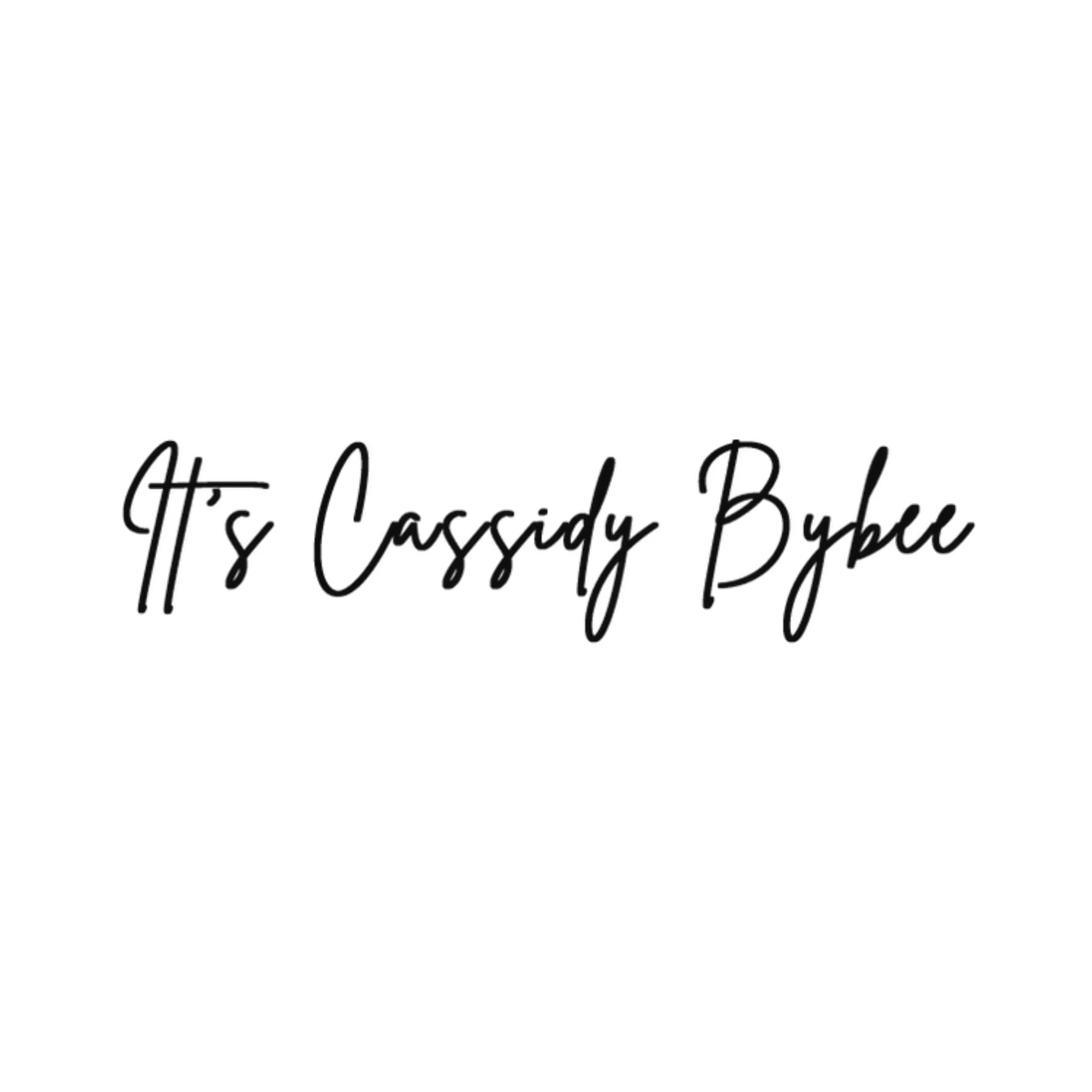 It's Cassidy Bybee
