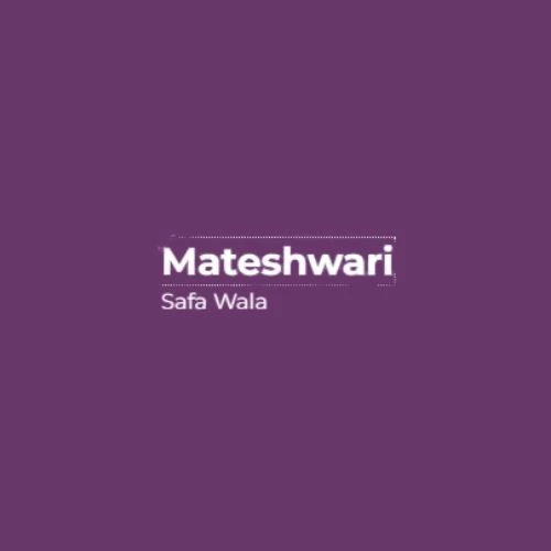 Mateshwari SafaWala