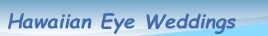 Hawaiian eye weddings