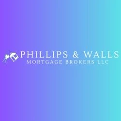 Phillips and Walls Mortgage Brokers LLC