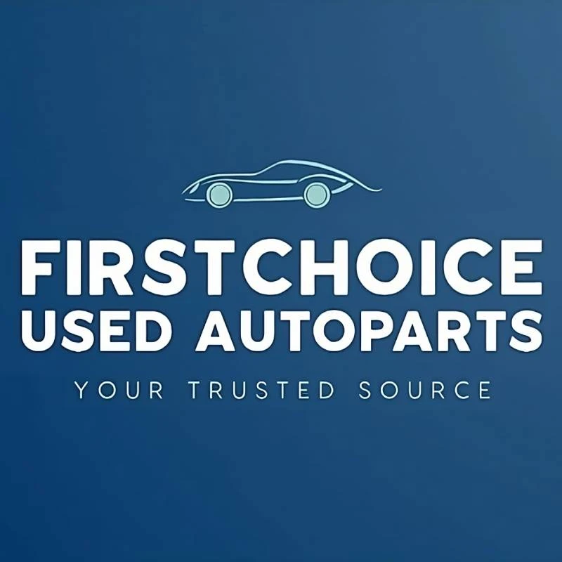 First Choice Used Auto Parts